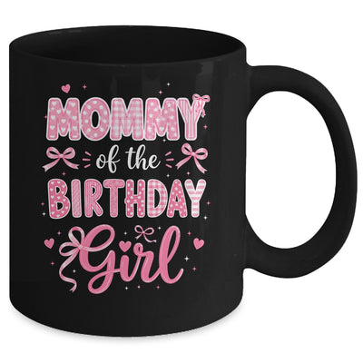 Mommy Of The Birthday Girl Matching Pink Coquette Bow Mug | teecentury