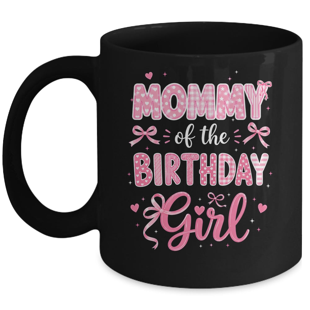 Mommy Of The Birthday Girl Matching Pink Coquette Bow Mug | teecentury