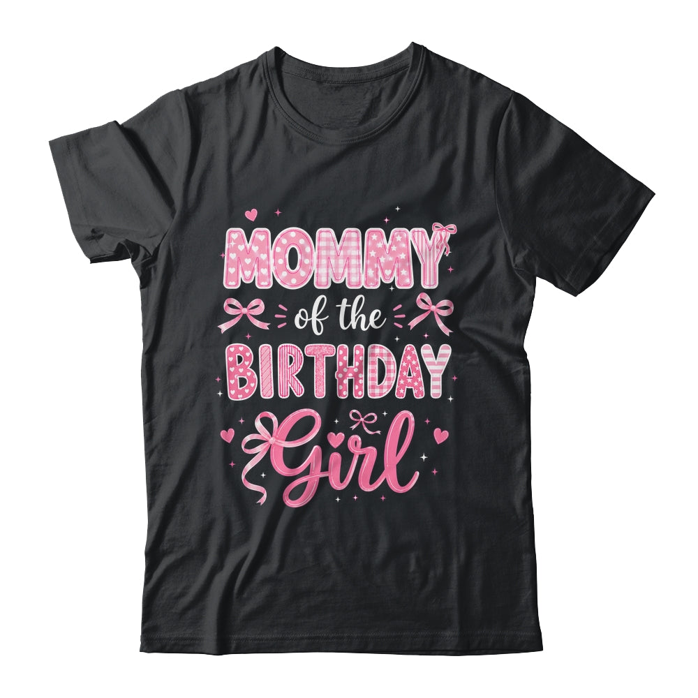 Mommy Of The Birthday Girl Matching Pink Coquette Bow Shirt & Hoodie | teecentury