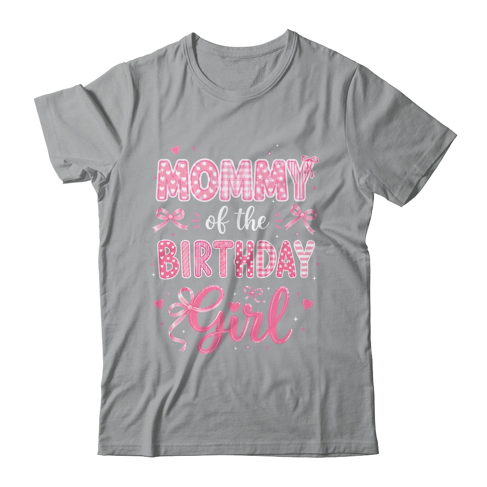 Mommy Of The Birthday Girl Matching Pink Coquette Bow Shirt & Hoodie | teecentury