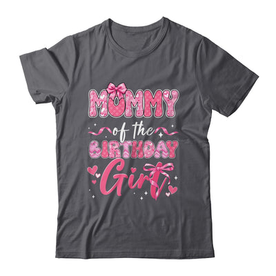Mommy Of The Birthday Girl Pink Coquette Bow Family Shirt & Hoodie | teecentury