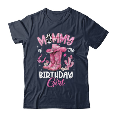 Mommy Of The Birthday Girl Pink Cowgirl Western Cow Girl Shirt & Hoodie | teecentury
