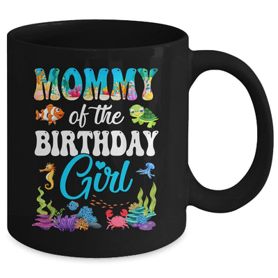 Mommy Of The Birthday Girl Sea Fish Ocean Aquarium Party Mug | teecentury