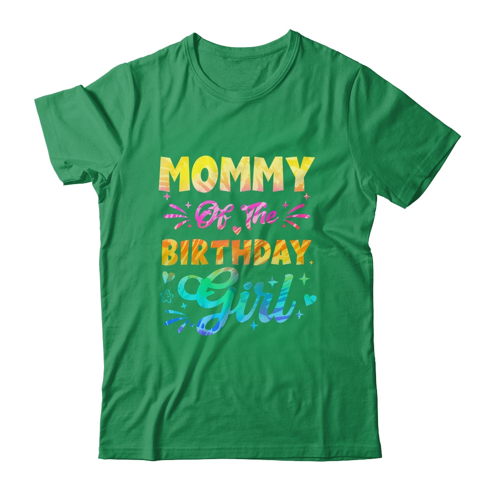 Mommy Of The Birthday Girl Tie Dye 1st Birthday Family Shirt & Hoodie | teecentury