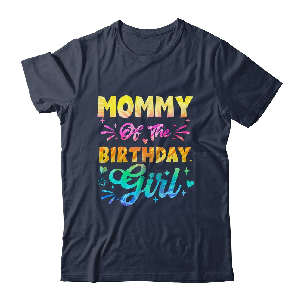 Mommy Of The Birthday Girl Tie Dye 1st Birthday Family Shirt & Hoodie | teecentury