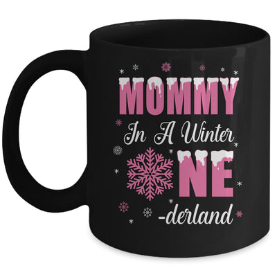 Mommy Of The Birthday Girl Winter Onederland 1st Birthday Mug | teecentury