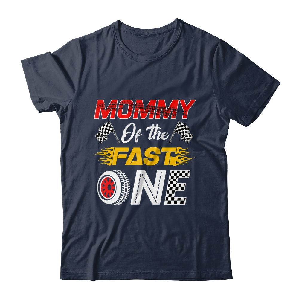 Mommy Of The Fast One 1st Birthday Race Car Family Shirt & Hoodie | teecentury