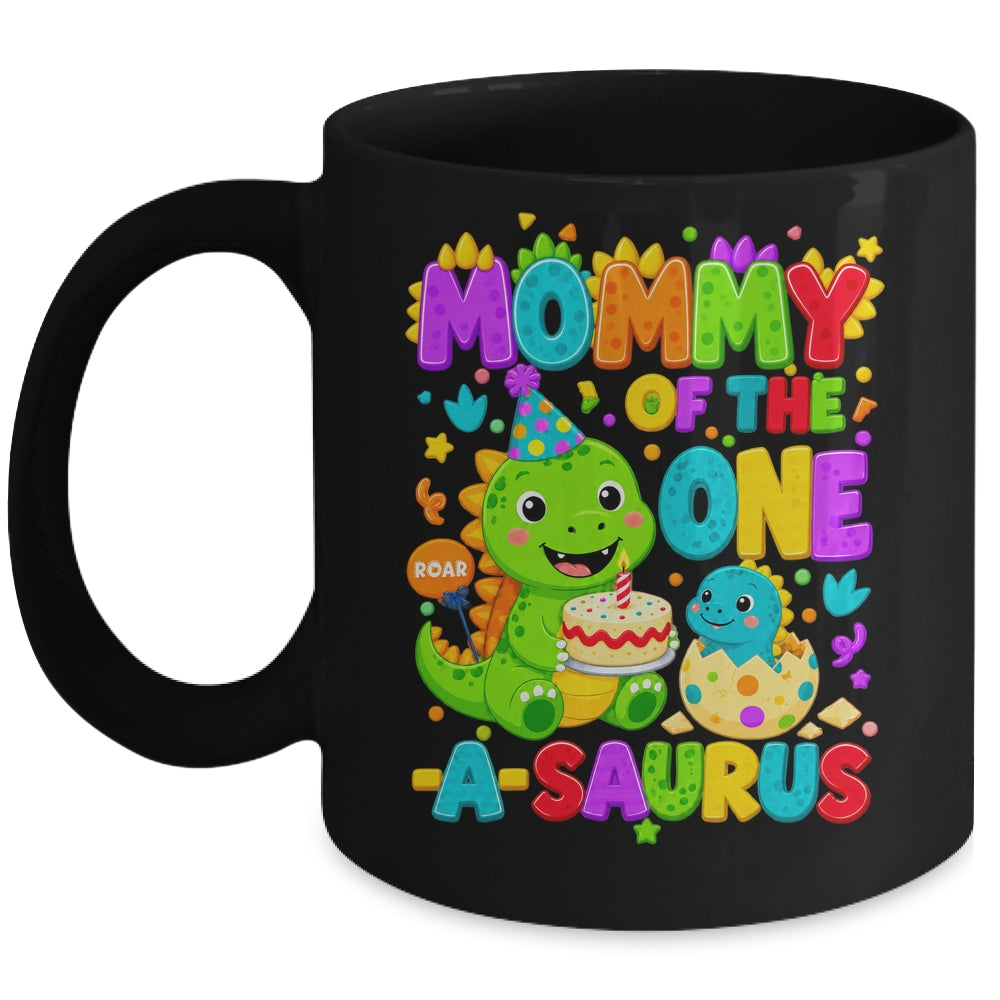 Mommy Of The One-A-Saurus 1St Birthday Boy T-Rex Dinosaur Mug | teecentury