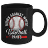 Moms Against White Baseball Pants Funny Baseball Mom Mug | teecentury