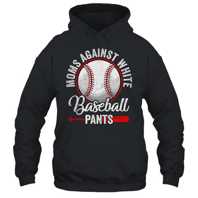 Moms Against White Baseball Pants Funny Baseball Mom Shirt & Tank Top | teecentury