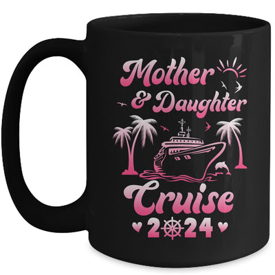 Mother And Daughter Cruise 2024 Family Trip Matching Funny Mug | teecentury