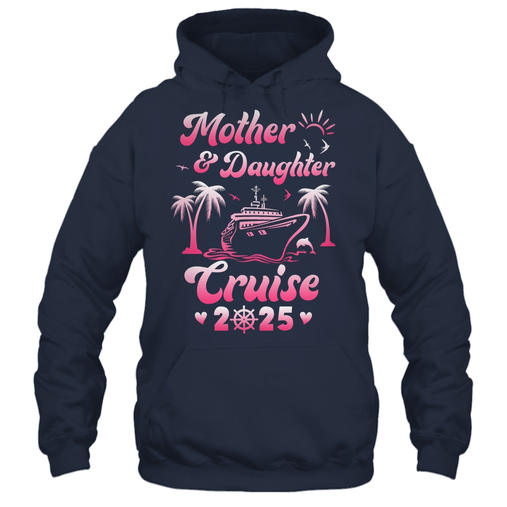 Mother And Daughter Cruise 2025 Funny Family Trip Matching Shirt & Tank Top | teecentury