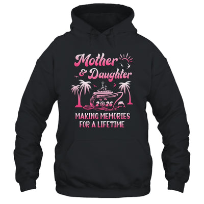 Mother And Daughter Cruise 2026 Family Trip Matching Funny Shirt & Tank Top | teecentury