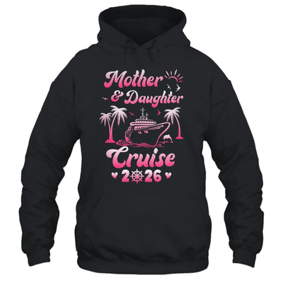 Mother And Daughter Cruise 2026 Funny Family Trip Matching Shirt & Tank Top | teecentury