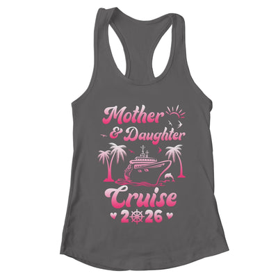 Mother And Daughter Cruise 2026 Funny Family Trip Matching Shirt & Tank Top | teecentury