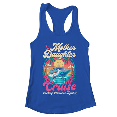 Mother Daughter Cruise 2026 Matching Trip Together Vacation Shirt & Tank Top | teecentury