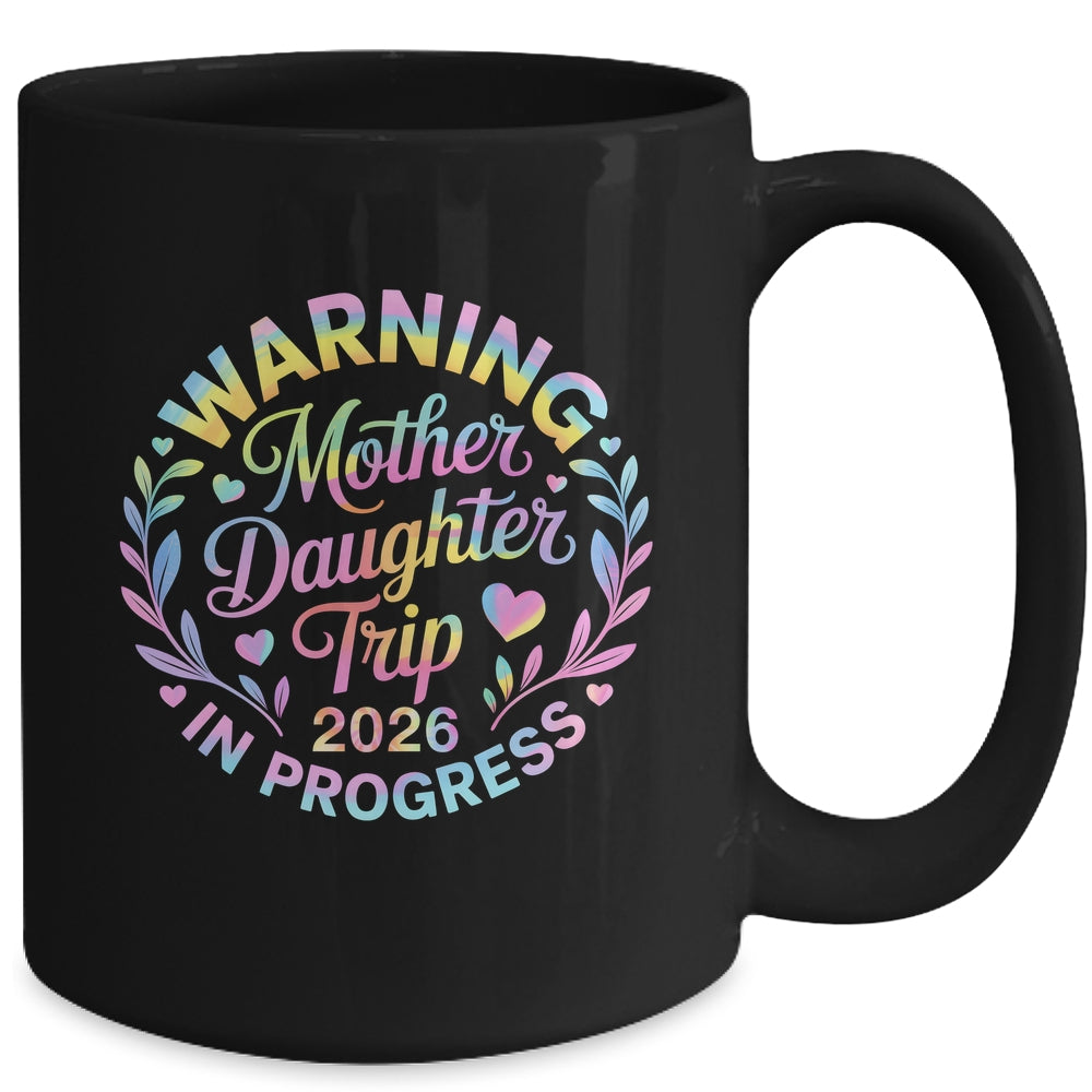 Mother Daughter Trip 2026 Family Mom Matching Vacation Women Mug | teecentury