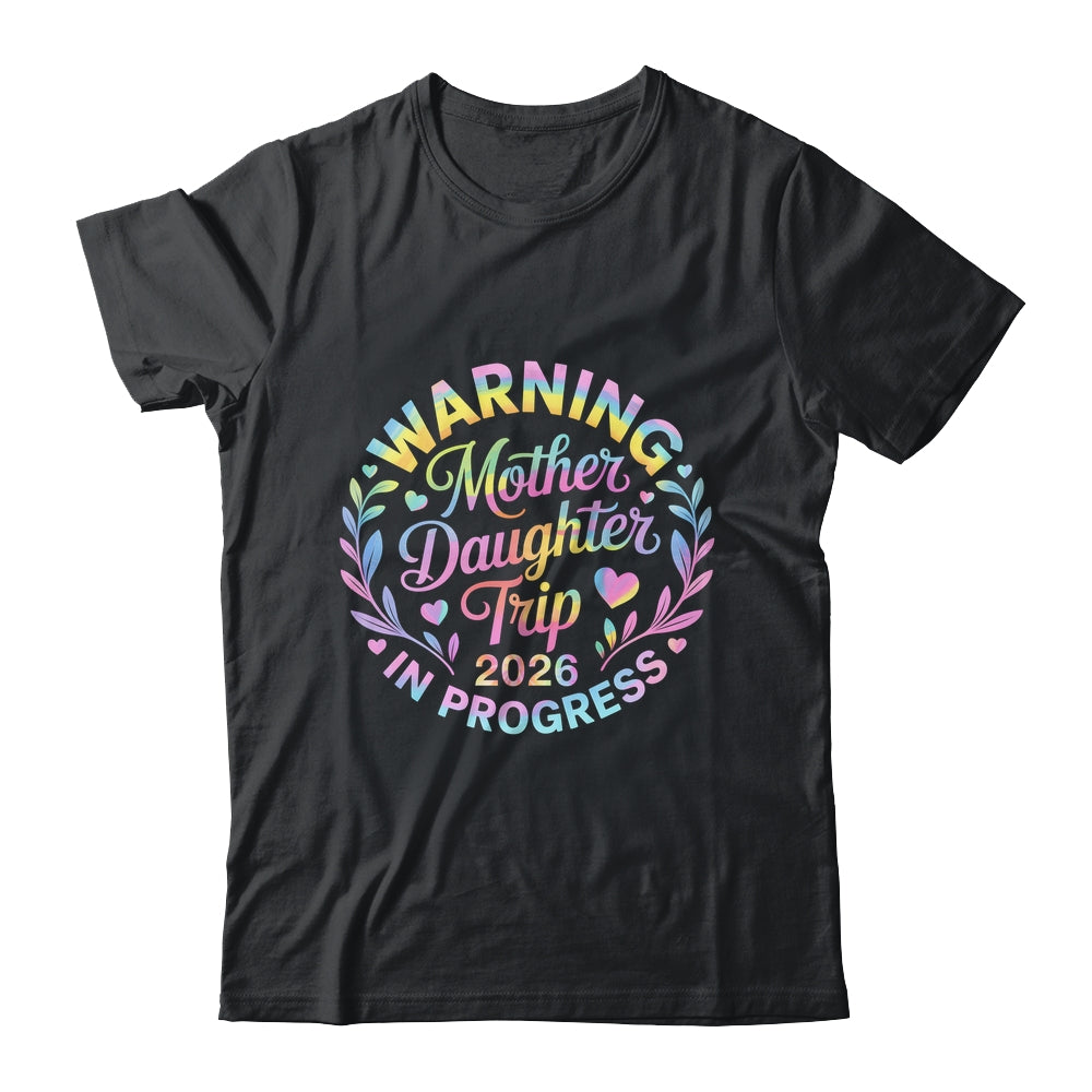 Mother Daughter Trip 2026 Family Mom Matching Vacation Women Shirt & Tank Top | teecentury