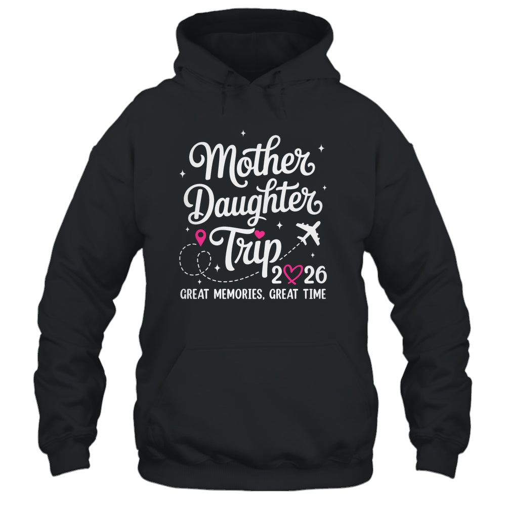 Mother Daughter Trip 2026 Great Memories Mom Daughter Travel Shirt & Tank Top | teecentury