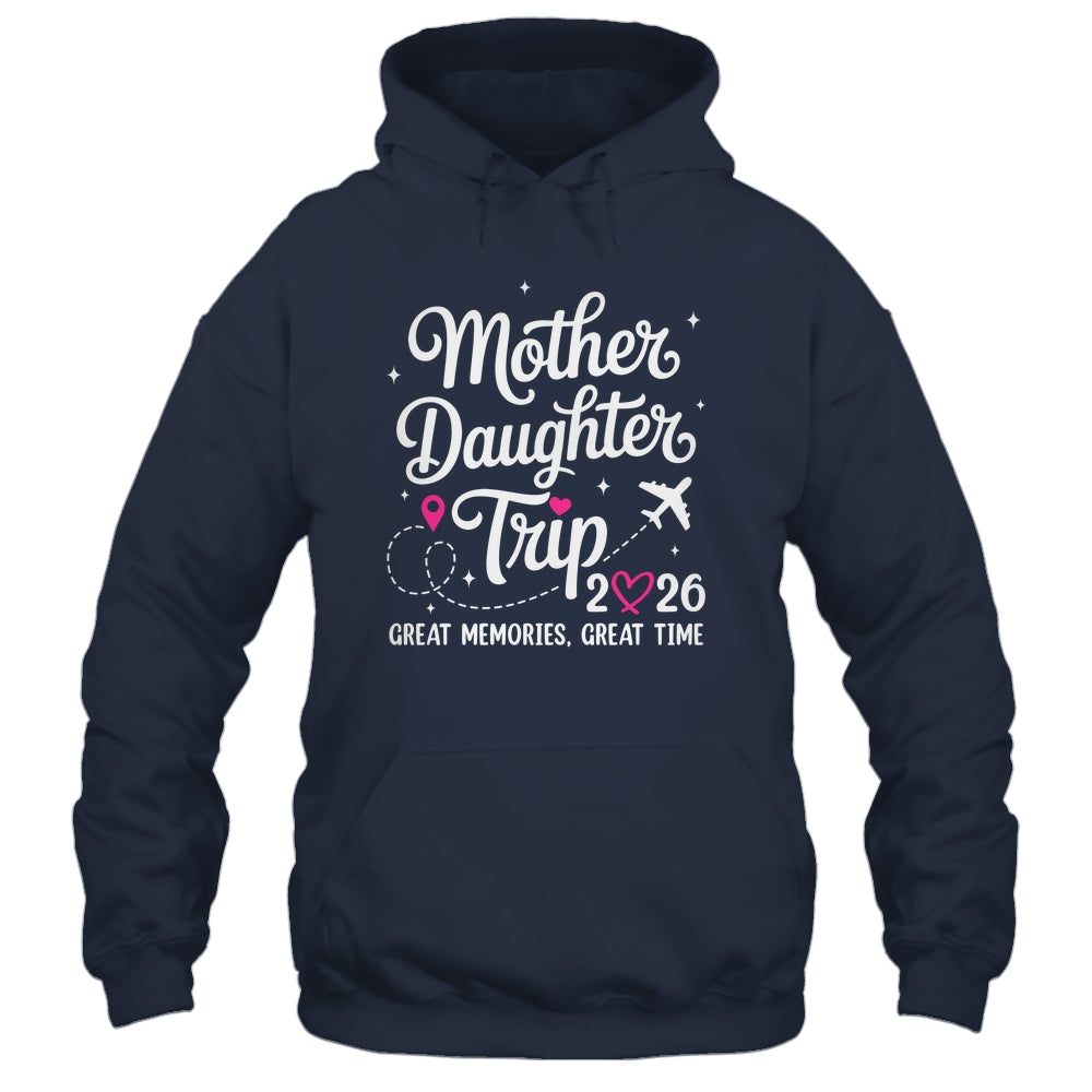 Mother Daughter Trip 2026 Great Memories Mom Daughter Travel Shirt & Tank Top | teecentury