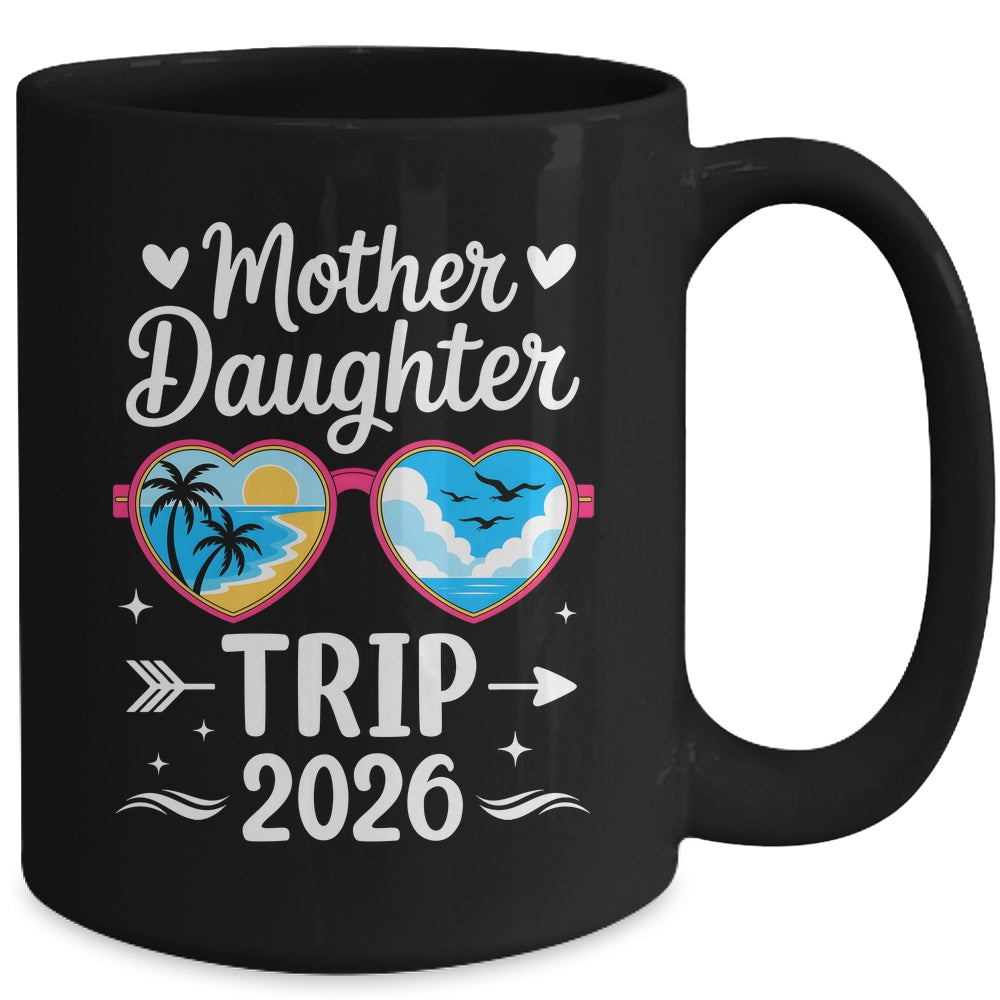 Mother Daughter Trip 2026 Vacation Mom Daughter Travel Mug | teecentury