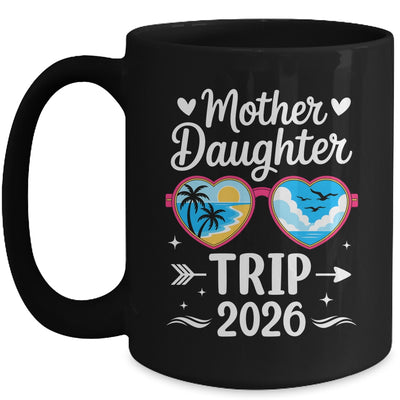 Mother Daughter Trip 2026 Vacation Mom Daughter Travel Mug | teecentury