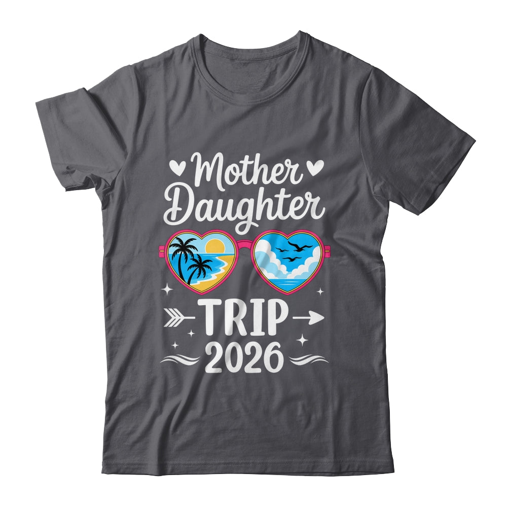 Mother Daughter Trip 2026 Vacation Mom Daughter Travel Shirt & Tank Top | teecentury