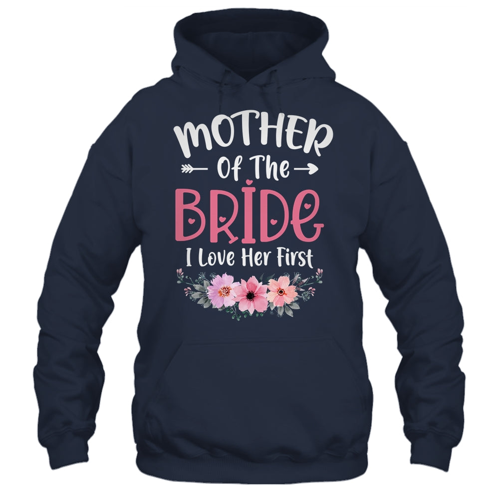 Mother Of The Bride I Loved Her First Bride And Groom Women Shirt & Tank Top | teecentury