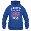 Mother Of The Bride I Loved Her First Bride And Groom Women Shirt & Tank Top | teecentury