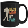 Mothers Day Golf Best Mom By Par Golfing Golfer Mama Retro Mug | teecentury