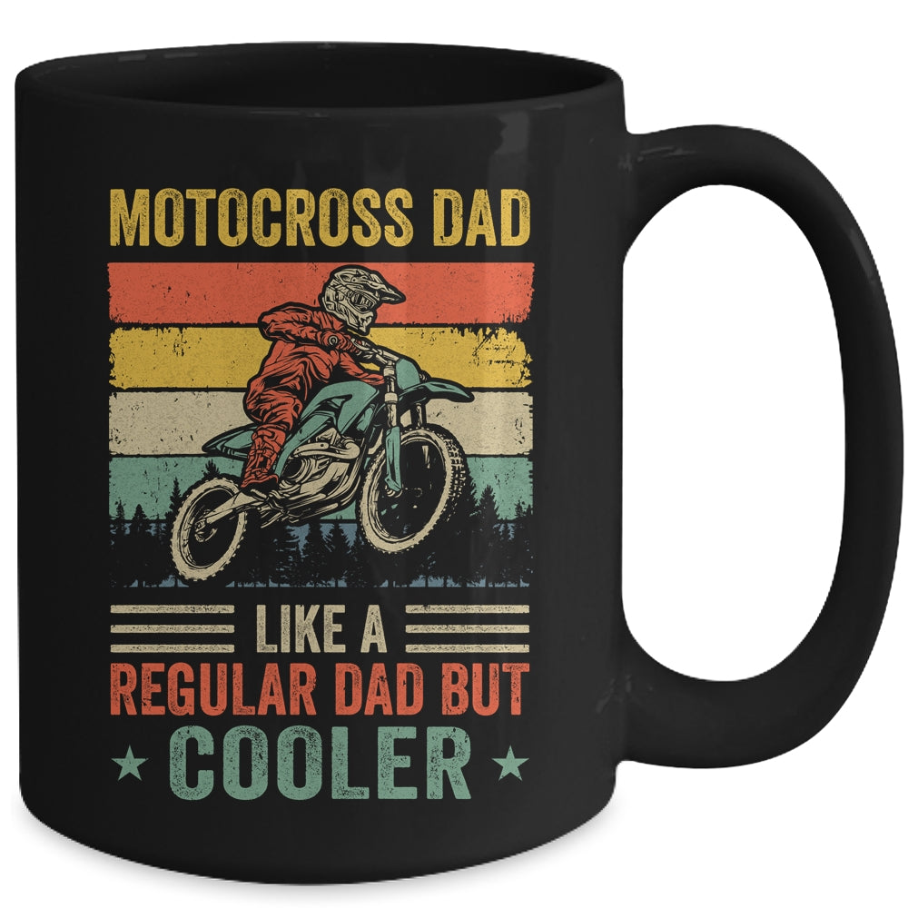 Motocross Dad Like Regular Dad But Cooler Dirt Bike Dad Men Mug | teecentury