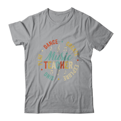 Music Teacher Sing Play Dance Create Explore Back To School Shirt & Hoodie | teecentury