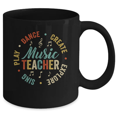 Music Teacher Sing Play Dance Create Explore Back To School Mug | teecentury