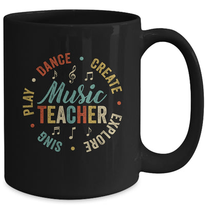 Music Teacher Sing Play Dance Create Explore Back To School Mug | teecentury