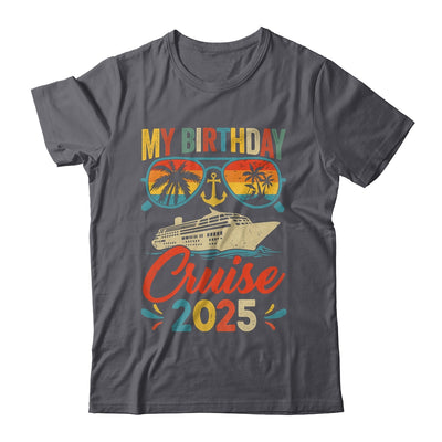 My Birthday Cruise 2025 Party Cruise Birthday Vacation Retro Shirt & Tank Top | teecentury