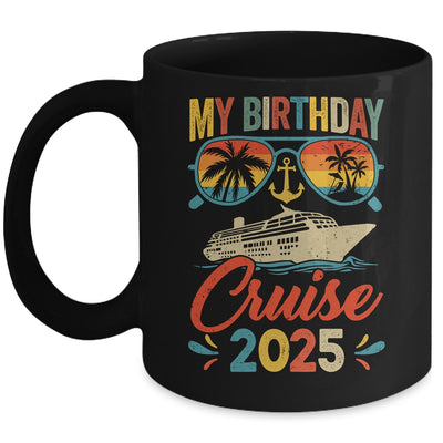 My Birthday Cruise 2025 Party Cruise Birthday Vacation Retro Mug | teecentury