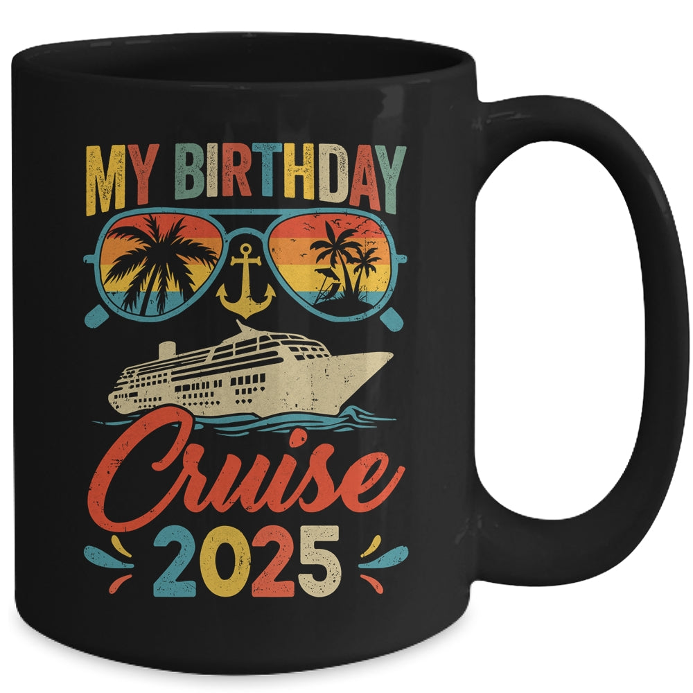 My Birthday Cruise 2025 Party Cruise Birthday Vacation Retro Mug | teecentury
