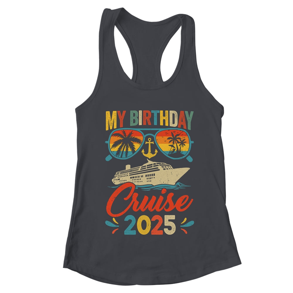 My Birthday Cruise 2025 Party Cruise Birthday Vacation Retro Shirt & Tank Top | teecentury