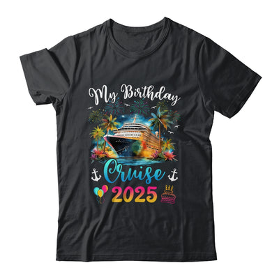 My Birthday Cruise 2025 Vacation Men Women Birthday Trip Shirt & Tank Top | teecentury