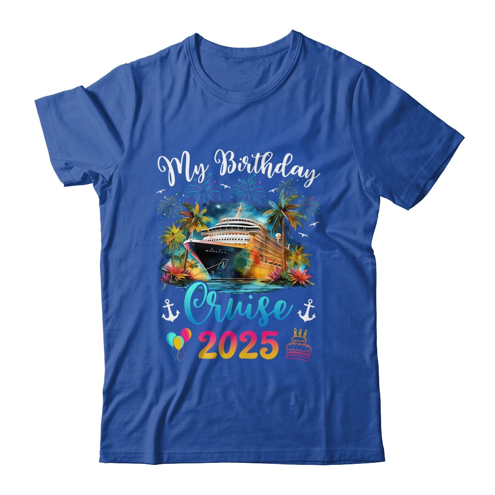 My Birthday Cruise 2025 Vacation Men Women Birthday Trip Shirt & Tank Top | teecentury