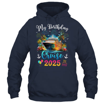 My Birthday Cruise 2025 Vacation Men Women Birthday Trip Shirt & Tank Top | teecentury