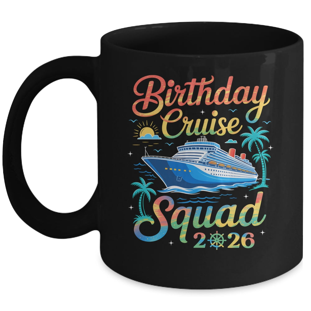 My Birthday Cruise 2026 Family Cruise Vacation Trip Birthday Mug | teecentury