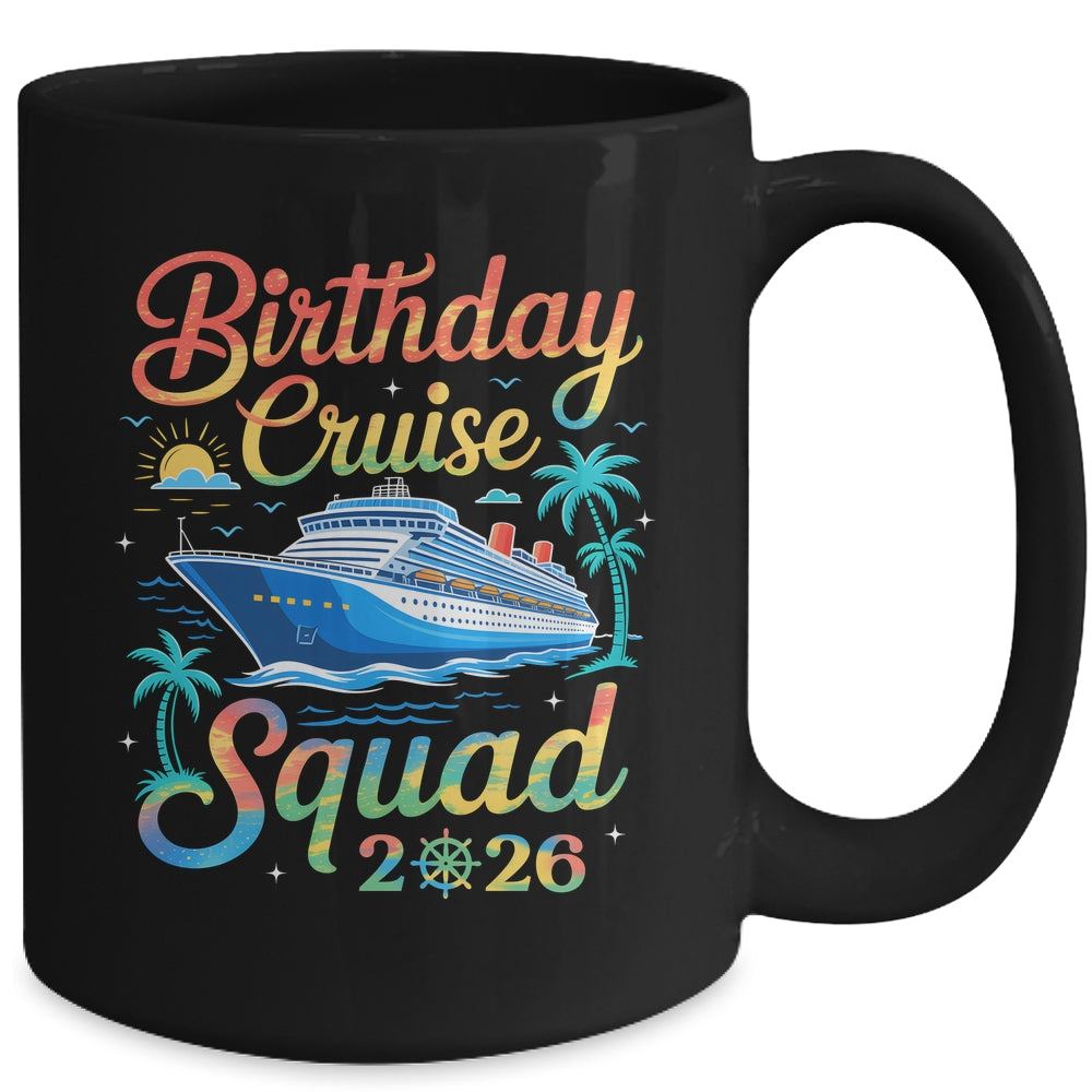 My Birthday Cruise 2026 Family Cruise Vacation Trip Birthday Mug | teecentury