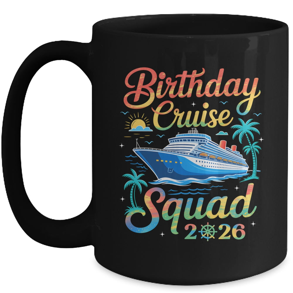 My Birthday Cruise 2026 Family Cruise Vacation Trip Birthday Mug | teecentury