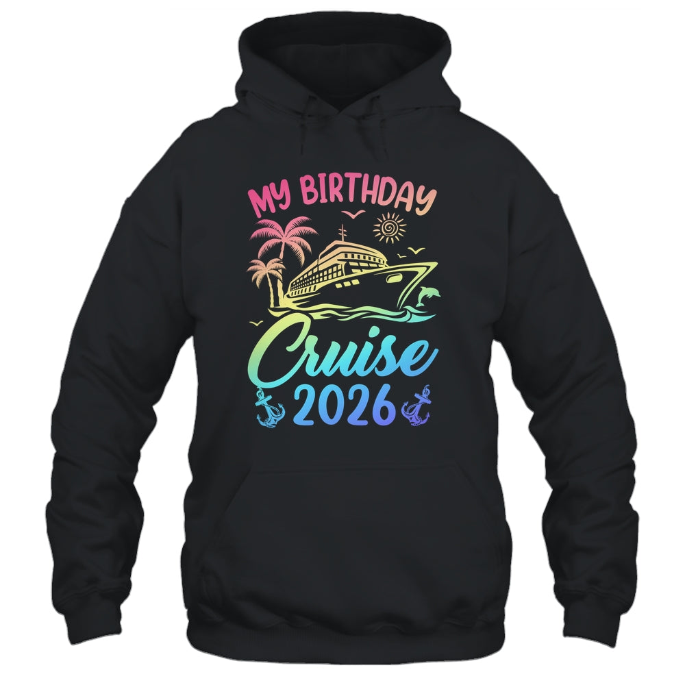 My Birthday Cruise 2026 Party Cruise Birthday Vacation Shirt & Tank Top | teecentury