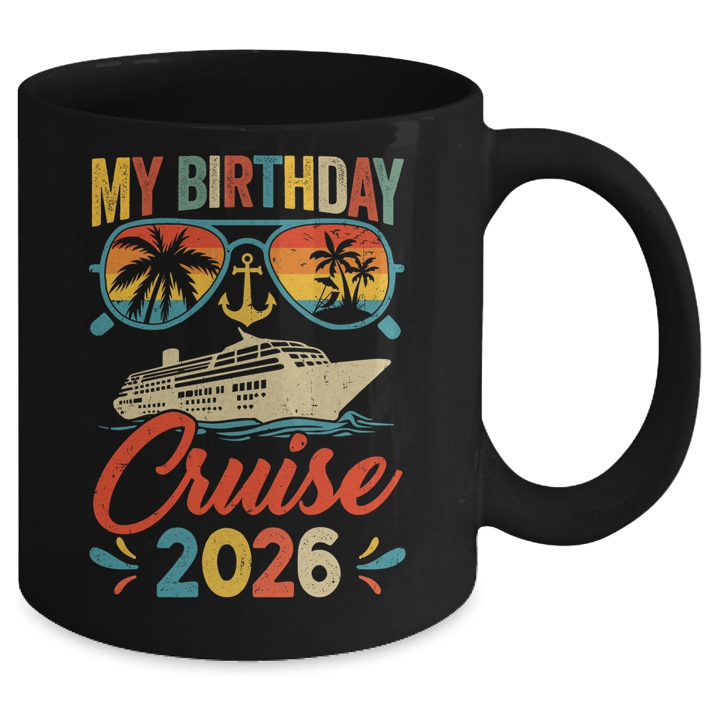 My Birthday Cruise 2026 Party Cruise Birthday Vacation Retro Mug | teecentury