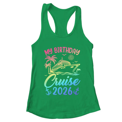 My Birthday Cruise 2026 Party Cruise Birthday Vacation Shirt & Tank Top | teecentury