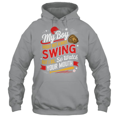 My Boy May Not Always Swing But I Do So Watch Your Mouth Mom Shirt & Tank Top | teecentury