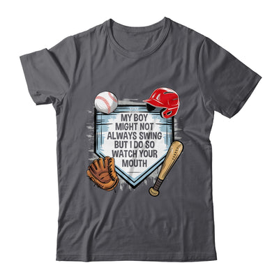 My Boy Might Not Always Swing But I Do Baseball Mom Funny Shirt & Tank Top | teecentury