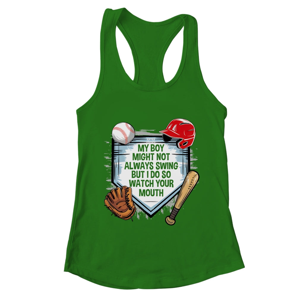 My Boy Might Not Always Swing But I Do Baseball Mom Funny Shirt & Tank Top | teecentury